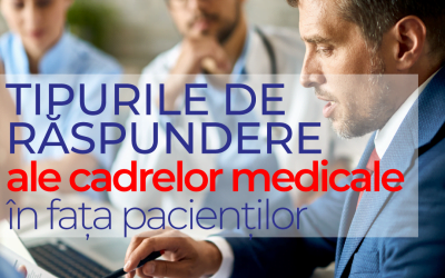 Tipurile de răspundere ale cadrelor medicale (medici/asistente) în fața pacienților