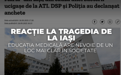Reacție la tragedia de la Iași: Educația medicală are nevoie de un loc mai clar în societate