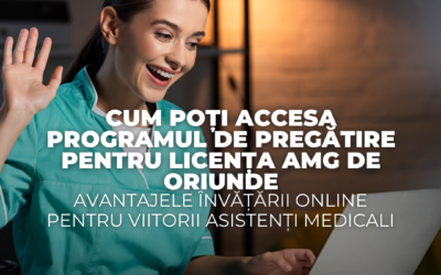 Cum poți accesa programul de pregătire pentru licența AMG de oriunde – avantajele învățării online pentru viitorii asistenți medicali