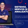 Curs – SISTEMUL NERVOS ȘI ANALIZATORII – Modul 1 – Program AMG