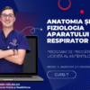 Curs – ANATOMIA ȘI FIZIOLOGIA APARATULUI RESPIRATOR – Modul 1 – Program AMG