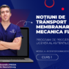 Curs – NOȚIUNI DE TRANSPORT MEMBRANAR ȘI MECANICA FLUIDELOR – Modul 4 – Program AMG
