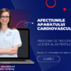 Curs – AFECȚIUNILE APARATULUI CARDIOVASCULAR – Modul 9 – Program AMG