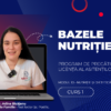 Curs – BAZELE NUTRIȚIEI – Modul 10 – Program AMG