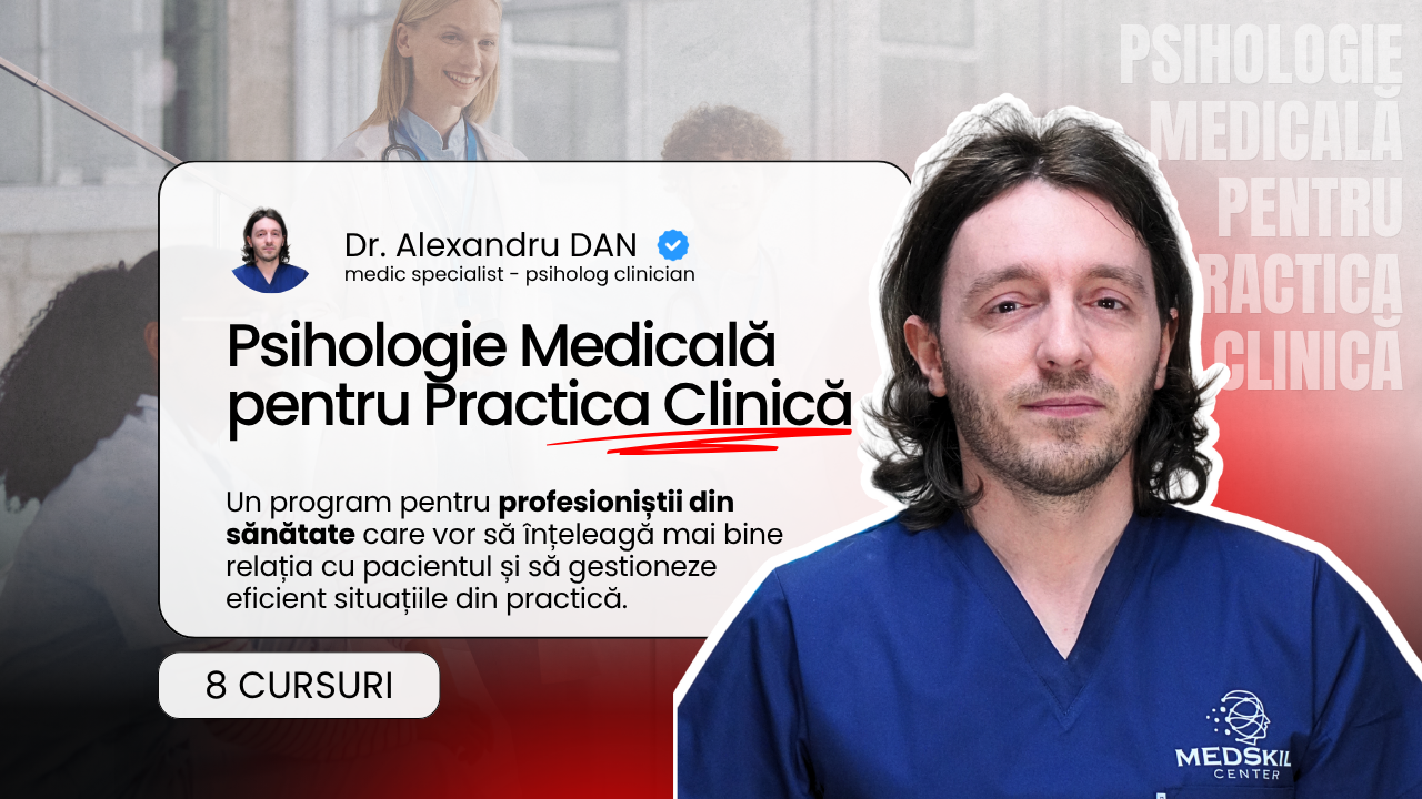 Psihologie Medicală pentru Practica Clinică – Pachet 8 Cursuri